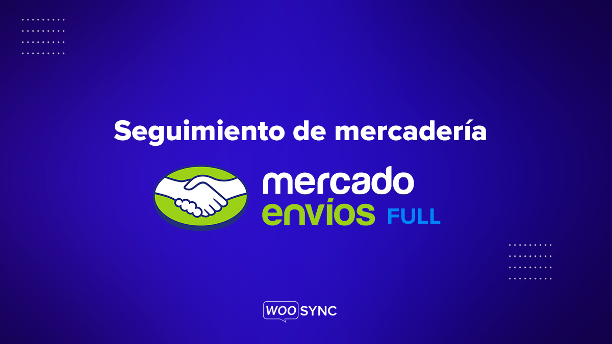 seguimiento de mercaderia con mercado envios full